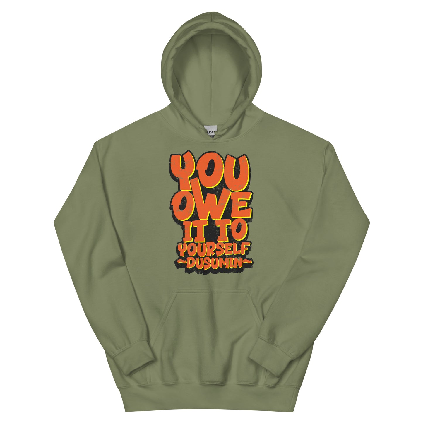 Unisex Hoodie / You owe it to yourself