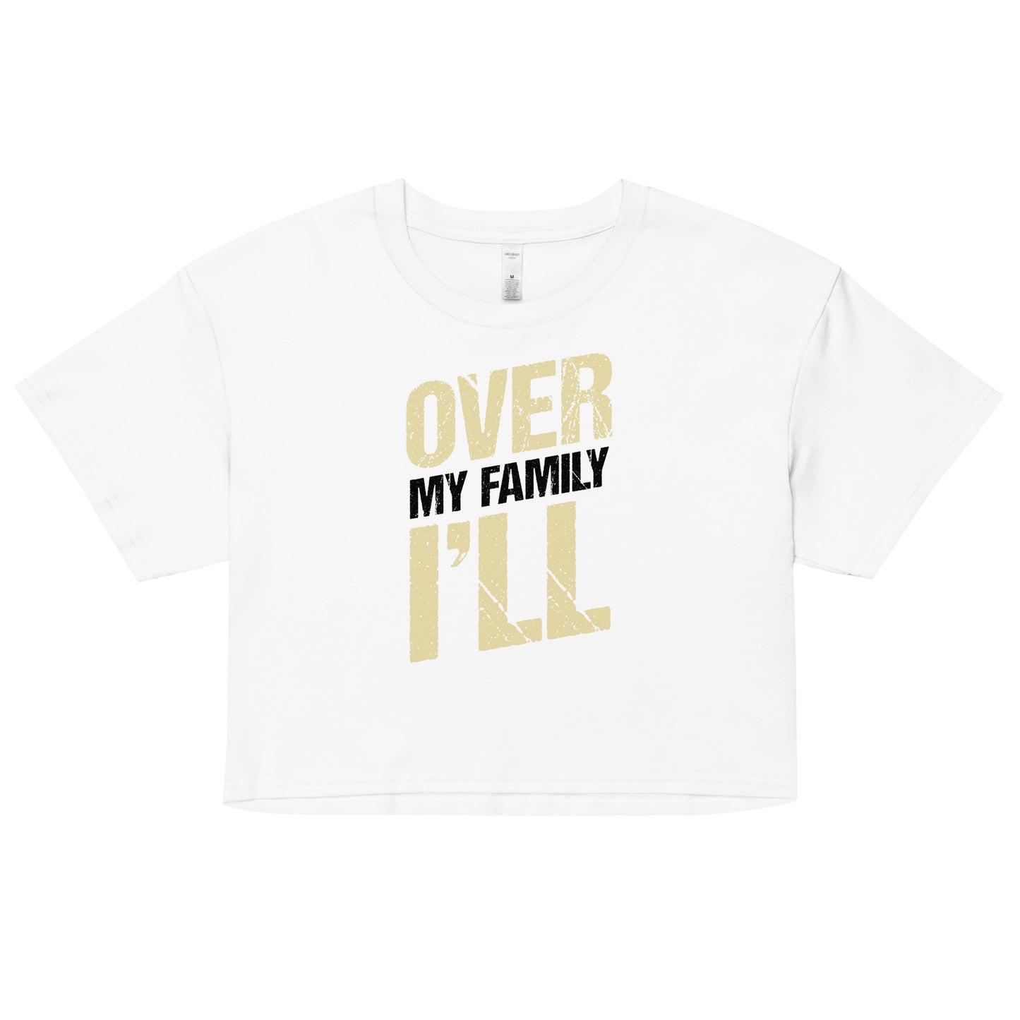 Women’s crop top / Over my family I'll Dusumin